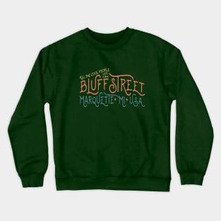 Bluff Street Crewneck Sweatshirt